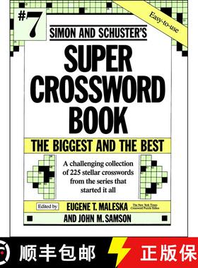 【3-4周达】Simon and Schuster's Super Crossword Book #7/the Biggest and the Best [9780671792329]