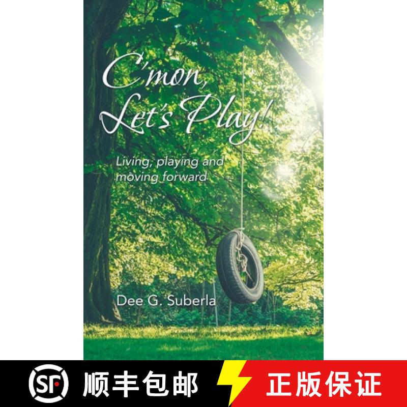 【2-3周达】C'Mon, Let's Play!: Living, Playing and Moving Forward [9781982249809]