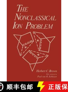 【3-4周达】The Nonclassical Ion Problem [9781461341208]