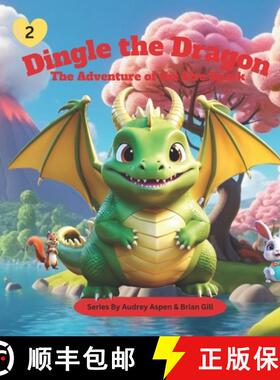 【3-4周达】Dingle the Dragon: The Adventure of the Fire Spark [9798894961927]