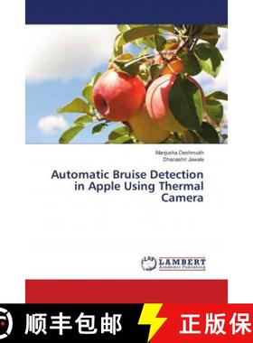 预订 Automatic Bruise Detection in Apple Using Thermal Camera [9786139954971]