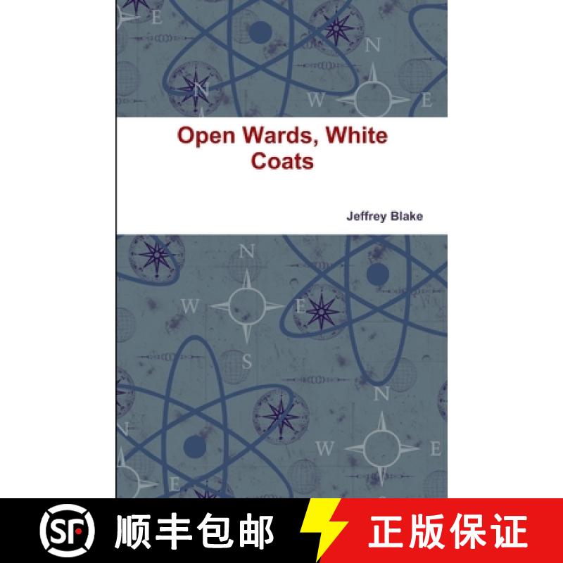 【2-3周达】Open Wards, White Coats [9781105744686]