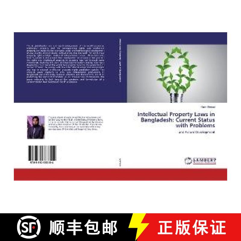 预订 Intellectual Property Laws in Bangladesh: Current Status with Problems [9783330333154]