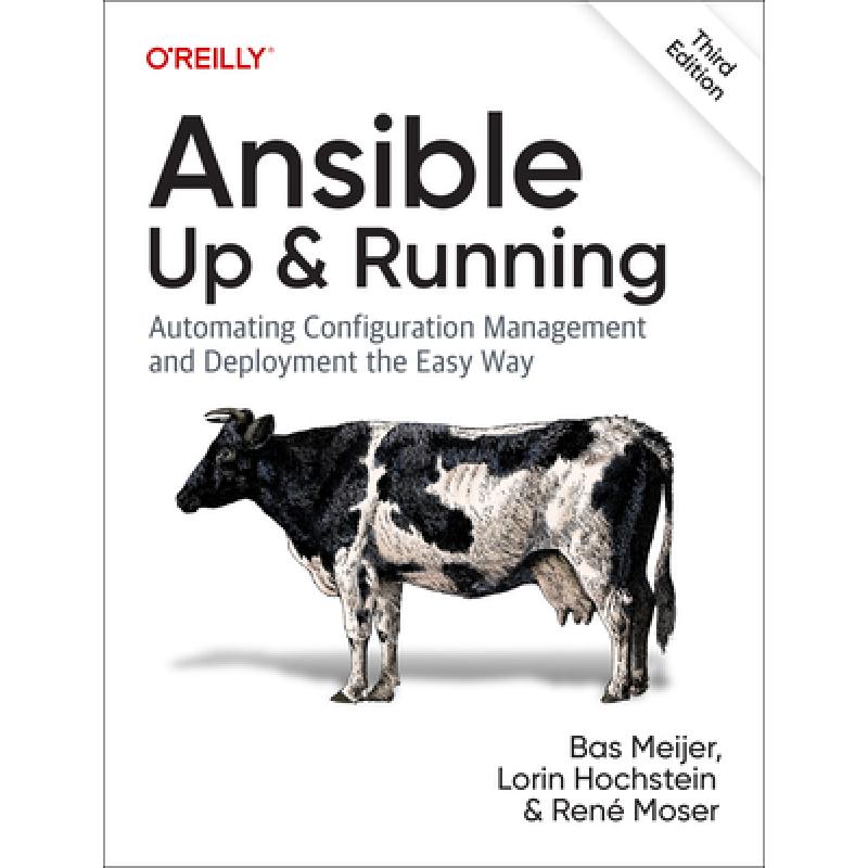 【4周达】Ansible - Up and Running: Automating Configuration Management and Deployment the Easy Way [9781098109158] 书籍/杂志/报纸 原版其它 原图主图