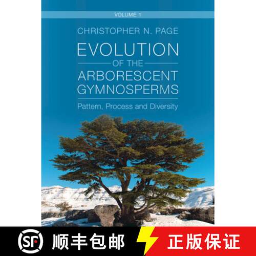预订 精装 Evolution of the Arborescent Gymnosperms: Volume 1, Northern Hemisphere Focus : Pattern, Pr... [9781009262958]