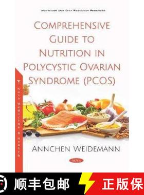 【3-4周达】Comprehensive Guide to Nutrition in Polycystic Ovarian Syndrome (PCOS) [9781536156553]