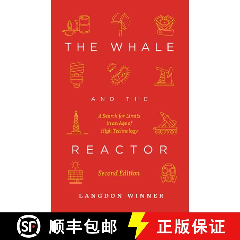 【3-4周达】The Whale and the Reactor: A Search for Limits in an Age of High Technology, Second Edition [9780226692548]
