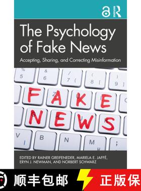 【3-4周达】The Psychology of Fake News : Accepting, Sharing, and Correcting Misinformation [9780367271831]