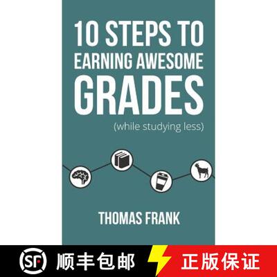 【3-4周达】10 Steps to Earning Awesome Grades (While Studying Less) [9781517004446]