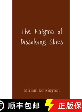 预订 The Enigma of Dissolving Skies [9783690800440]