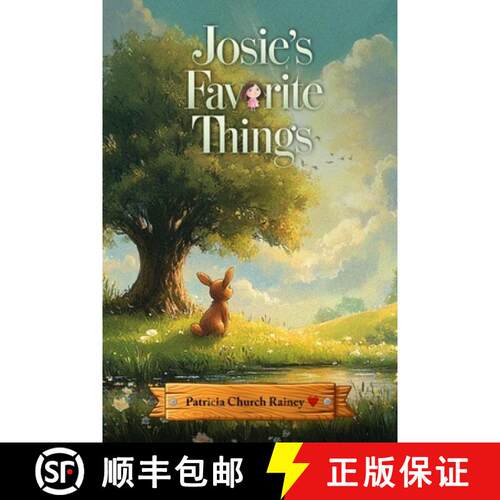 【3-4周达】Josie's Favorite Things [9798330479818]