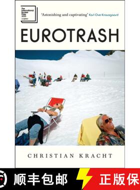 【3-4周达】Eurotrash : Longlisted for the International Booker Prize 2025 [9781805223047]