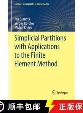【3-4周达】Simplicial Partitions with Applications to the Finite Element Method [9783030556792]