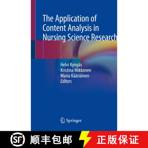 【3-4周达】The Application of Content Analysis in Nursing Science Research [9783030302016]