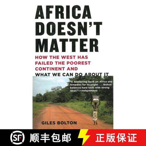 【3-4周达】Africa Doesn't Matter: How the West Has Failed the Poorest Continent and What We Can Do Ab... [9781611453065]