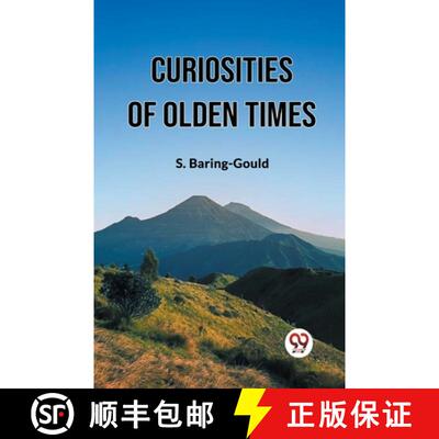 【3-4周达】Curiosities Of Olden Times [9789361159145]