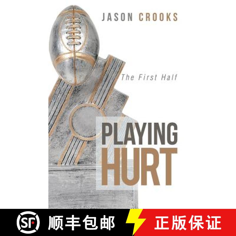 【3-4周达】Playing Hurt:  The First Half [9781973601678]