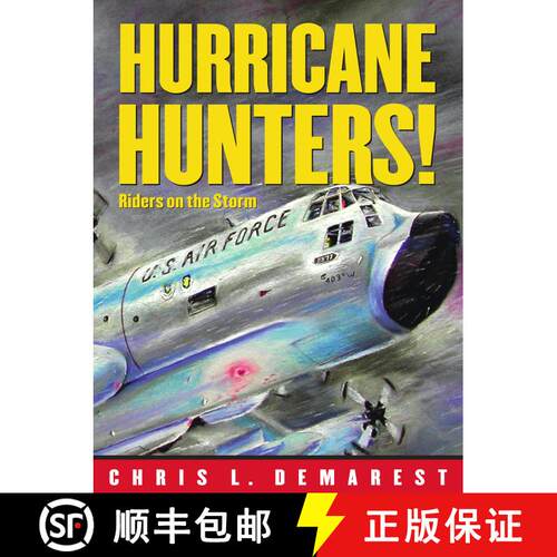 【3-4周达】精装 Hurricane Hunters!: Riders on the Storm [9780689861680]