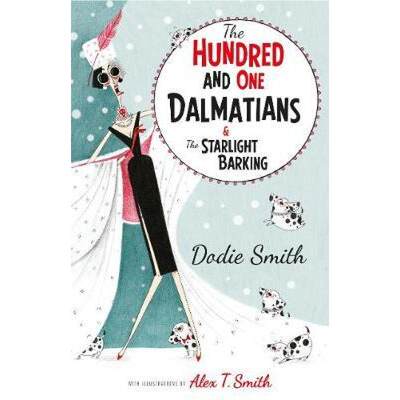 【4周达】Hundred and One Dalmatians Modern Classic [9781405288750]