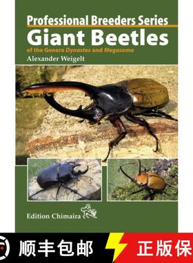 【3-4周达】Giant Beetles of the Genera Dynastes and Megasoma [9783899731705]