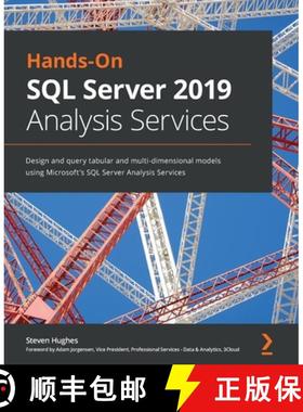预订 Hands-On SQL Server 2019 Analysis Services: Design and query tabular and multi-dimensional model... [9781800204768]