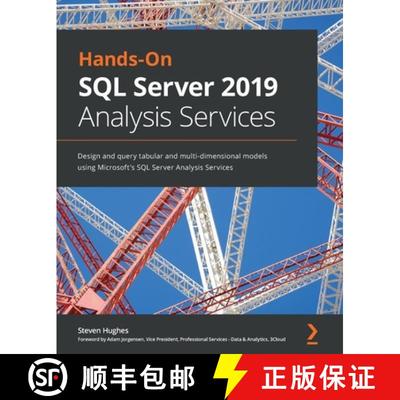 预订 Hands-On SQL Server 2019 Analysis Services: Design and query tabular and multi-dimensional model... [9781800204768]