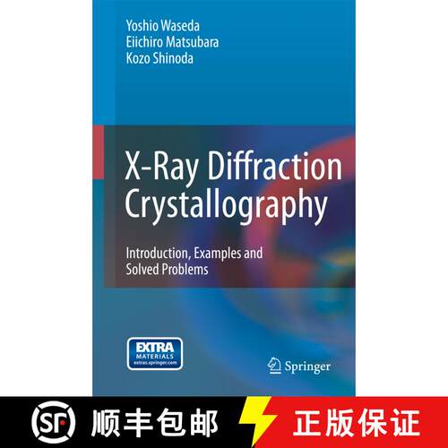 【3-4周达】精装 X-Ray Diffraction Crystallography : Introduction, Examples and Solved Problems [9783642166341]