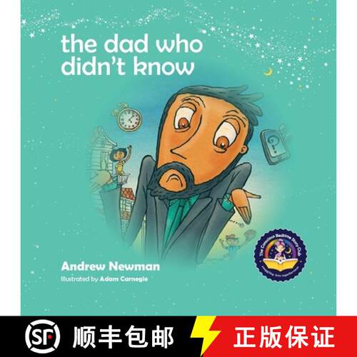 【3-4周达】The Dad Who Didn't Know: Encouraging Children (and Dad's) To Accept Help From Others. [9781943750191]
