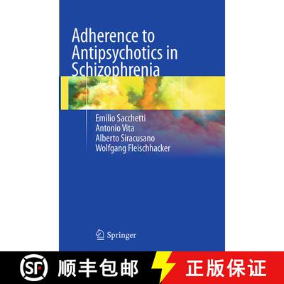 【3-4周达】Adherence to Antipsychotics in Schizophrenia (Softcover reprint of the original 1st ed. 2014) [9788847058330]