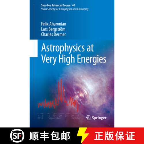 【3-4周达】精装 Astrophysics at Very High Energies : Saas-Fee Advanced Course 40. Swiss Society for A... [9783642361333]