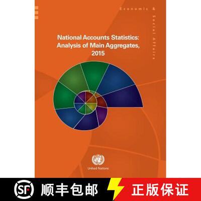 【3-4周达】National accounts statistics: analysis of main aggregates, 2015 [9789211616194]