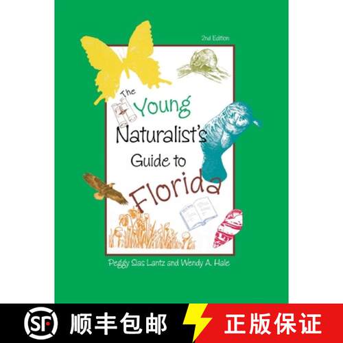 【3-4周达】The Young Naturalist's Guide to Florida, Second Edition (2nd Edition) [9781561643776]