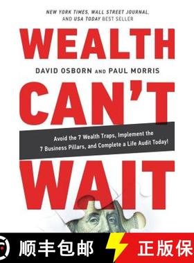 【3-4周达】Wealth Can't Wait: Avoid the 7 Wealth Traps, Implement the 7 Business Pillars, and Complet... [9781733985901]