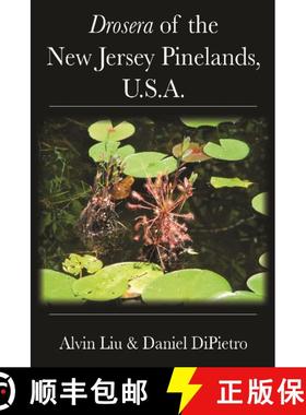 预订 Drosera of the New Jersey Pinelands, U.S.A. [9781889878560]
