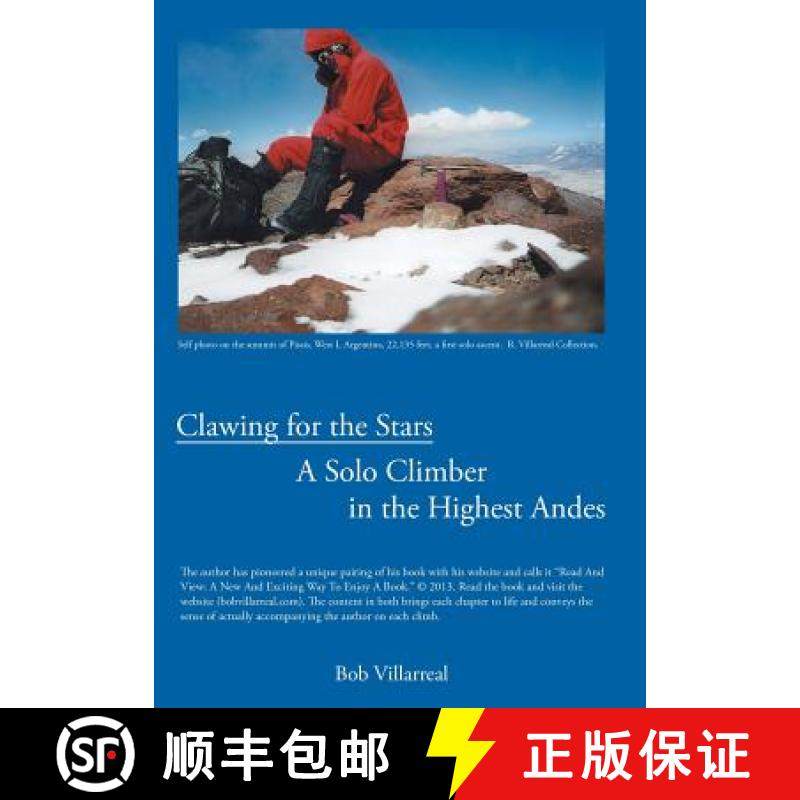 【3-4周达】Clawing for the Stars: A Solo Climber in the Highest Andes [9781458213228]