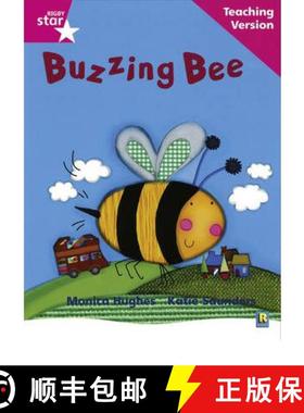 【3-4周达】Rigby Star Phonic Guided Reading Pink Level: Buzzing Bee Teaching Version [9780433047834]