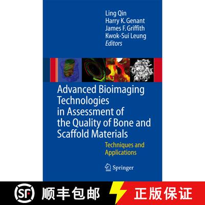 【3-4周达】Advanced Bioimaging Technologies in Assessment of the Quality of Bone and Scaffold Materia... [9783540454540]