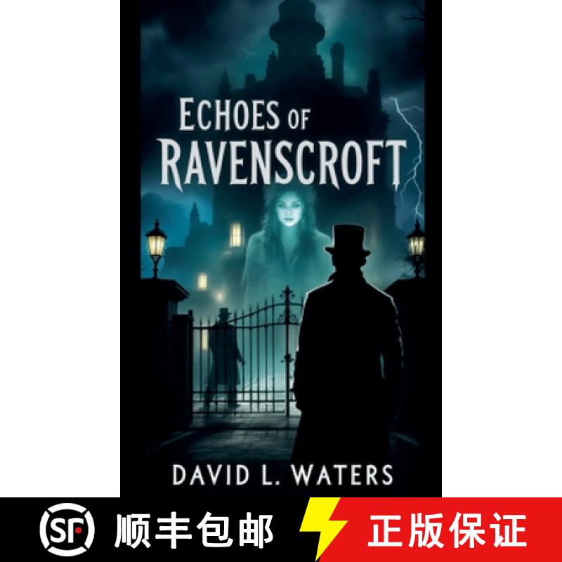 【2-3周达】Echoes of Ravenscroft [9798230979494]