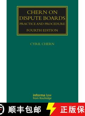 【3-4周达】Chern on Dispute Boards: Practice and Procedure [9781032177236]