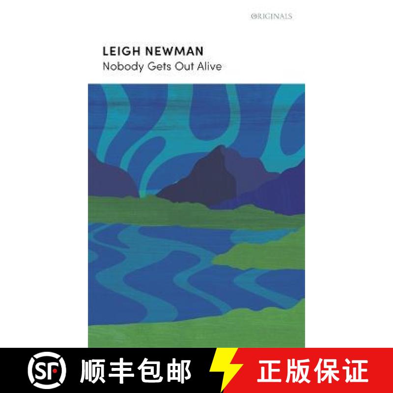 【3-4周达】Nobody Gets Out Alive: LONGLISTED FOR THE NATIONAL BOOK AWARDS 2022 [9781529376265]
