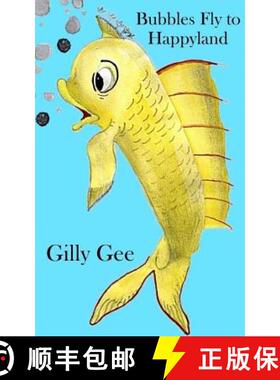 【3-4周达】Bubbles Fly to Happyland [9780995478183]