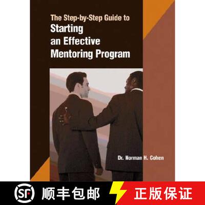 【3-4周达】A Step-by-step Guide to Starting an Effective Mentoring Program [9780874255676]