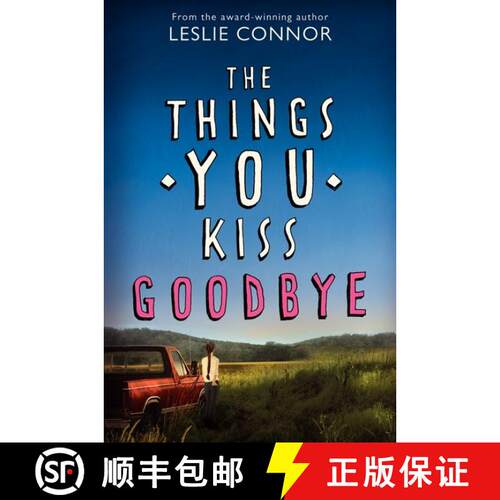【3-4周达】精装 The Things You Kiss Goodbye [9780060890919]