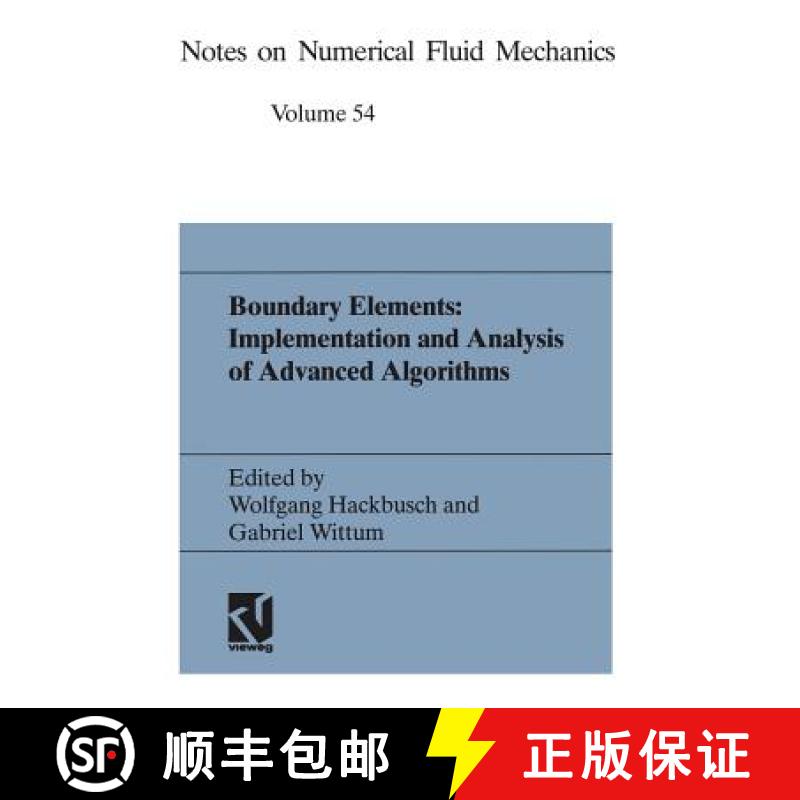 【3-4周达】Boundary Elements: Implementation and Analysis of Advanced Algorithms : Proceedings of the... [9783322899439]