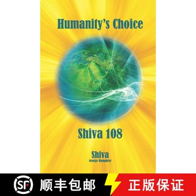 【3-4周达】Humanity's Choice: Shiva 108 [9780982790618]