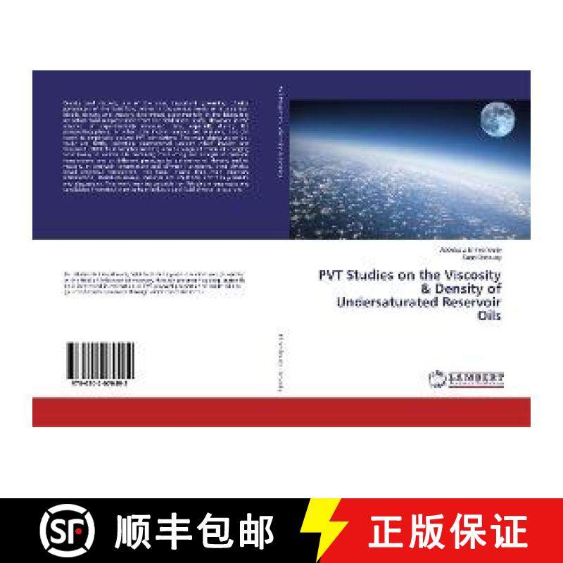 预订 PVT Studies on the Viscosity & Density of Undersaturated Reservoir Oils [9786202070492]