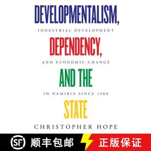 Developmentalism 9783906927213 in... Industrial 4周达 Development and Dependency Change the Economic State
