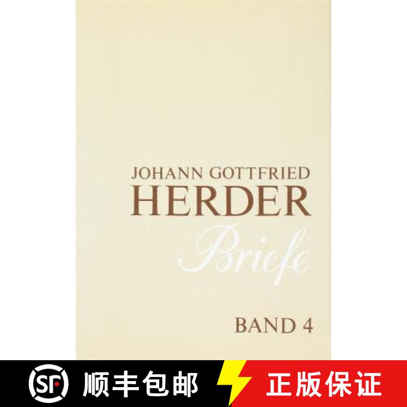 【4周达】Johann Gottfried Herder. Briefe.: Vierter Band: Oktober 1776 - August 1783 [9783740000288]