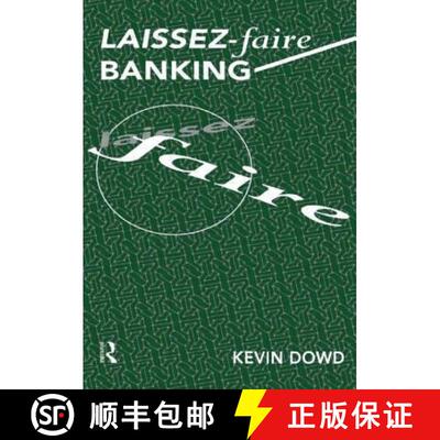 【3-4周达】LAISSEZ FAIRE BANKING, DOWD [9780415137324]