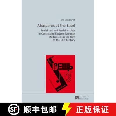 【3-4周达】Ahasuerus at the Easel : Jewish Art and Jewish Artists in Central and Eastern European Mod... [9783631651636]